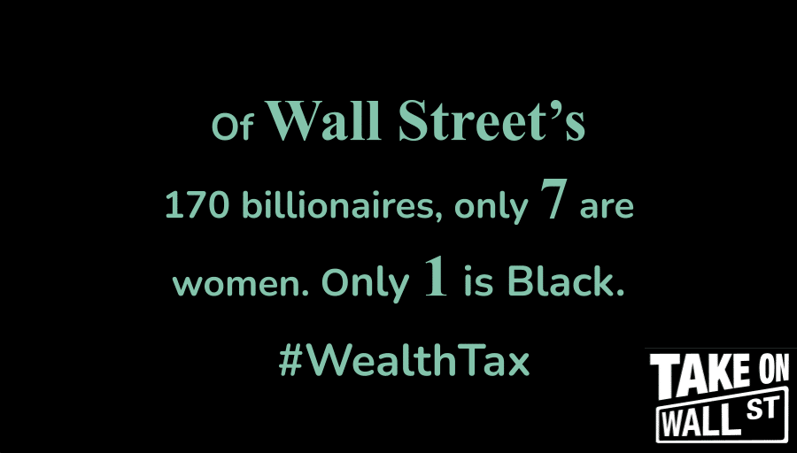 only 7 of Wall Street's 170 billionaires are women, only 1 is Black